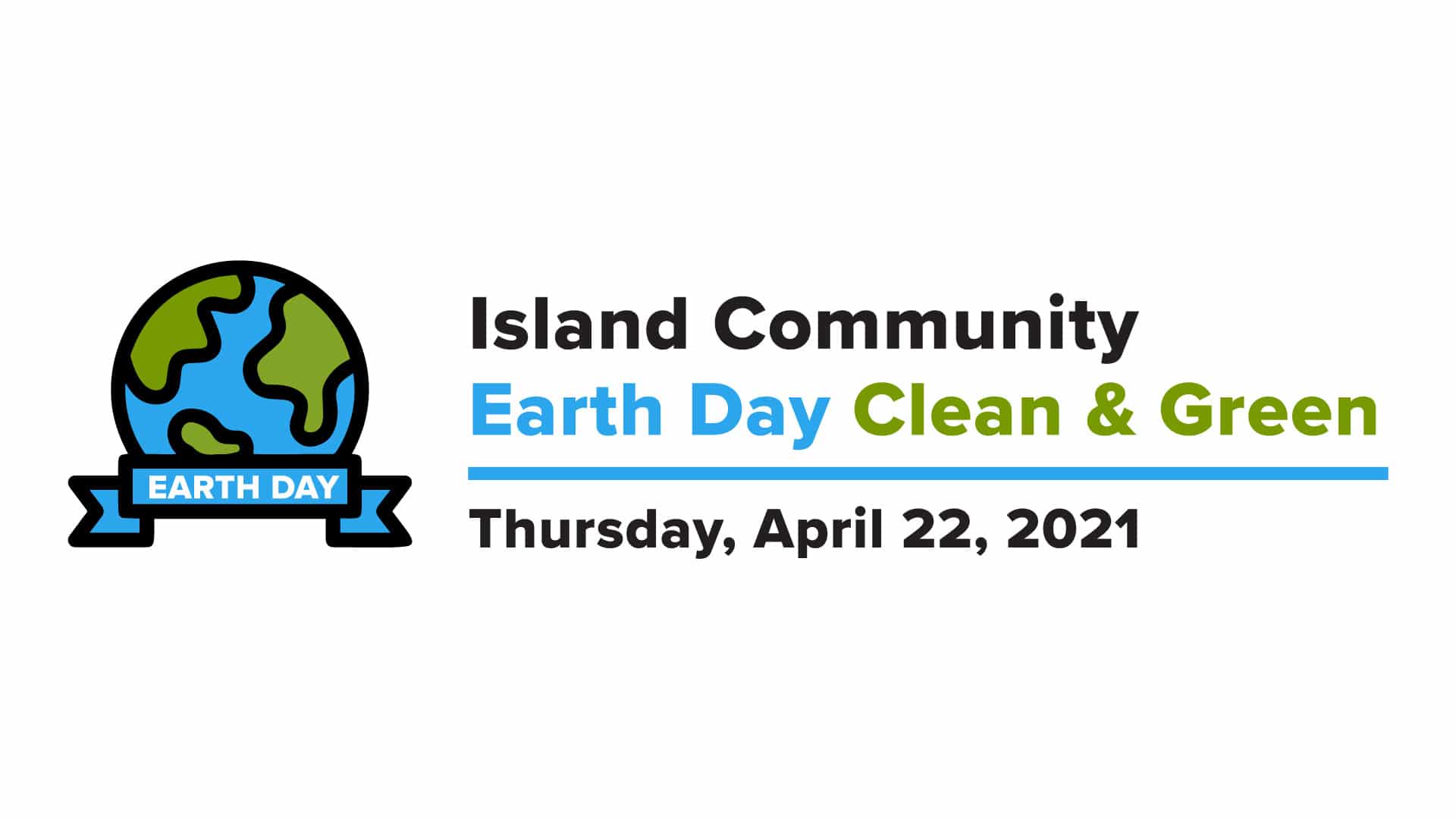 Island Community Earth Day Clean & Green